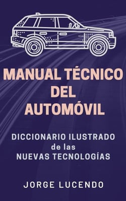 Manual Técnico del Automóvil - Diccionario Ilustrado de las Nuevas Tecnologías