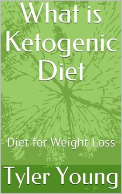 What is Ketogenic Diet: Diet for Weight Loss - Ketogenic Diet and what comes with it, #1