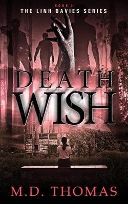 Death Wish - The Linh Davies Series, #3