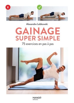 Gainage super simple - 75 exercices en pas à pas