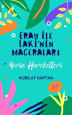 Eray ile Laki'nin Maceralari