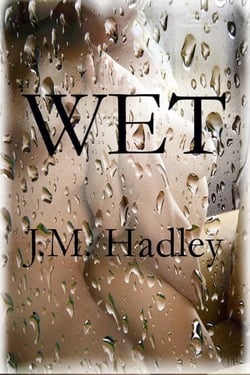 Wet