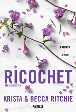 Ricochet - T.2 - La saga new adult culte
