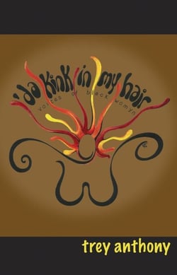 'da Kink in my hair - Voices of Black Womyn