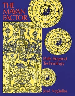 The Mayan Factor - Path Beyond Technology