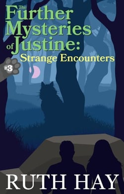 Strange Encounters - The Further Mysteries of Justine, #3