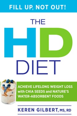 The HD Diet - Achieve Lifelong Weight Loss with Chia Seeds and Nature's Water-Absorbent Foods