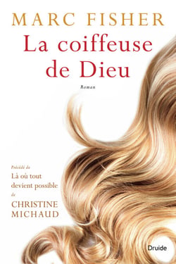 La coiffeuse de Dieu - Préface de Christine Michaud