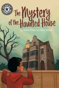 The Mystery of the Haunted House - Independent Reading 12