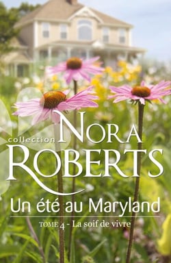 Un été au Maryland : La soif de vivre - T4 - Le Destin des McKade
