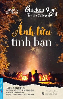 Ánh L?a Tình B?n - Chicken Soup For The Soul (Ti?ng Vi?t)