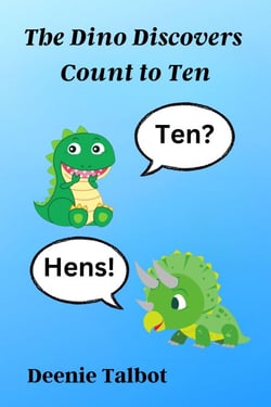 The Dino Discovers Count to Ten - The Dino Discovers Learn Basic Facts, #1