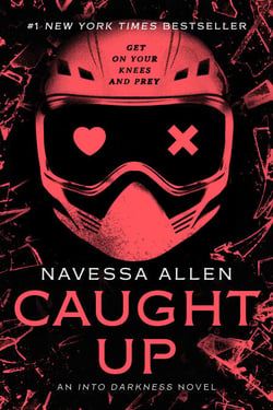 Caught Up - An Into Darkness Novel