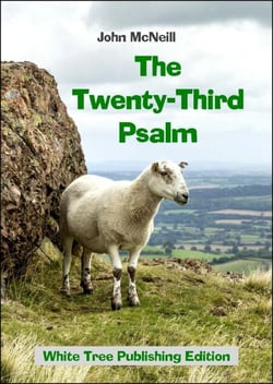 The Twenty-Third Psalm, Six Strings of the Harp for Devotional Reading