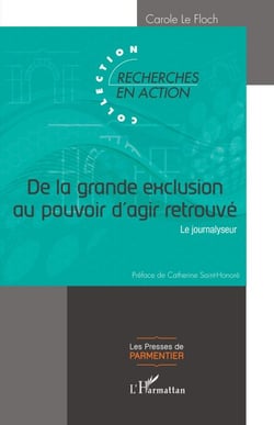 De la grande exclusion au pouvoir d'agir retrouvé - Le journalyseur