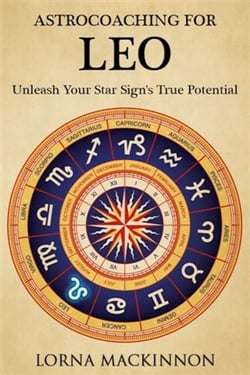 AstroCoaching for Leo - Unleash Your Star Sign's True Potential - AstroCoaching - Unleash Your Star Sign's True Potential, #12