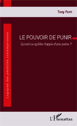 Le pouvoir de punir - Qu'est-ce qu'être frappé d'une peine ?