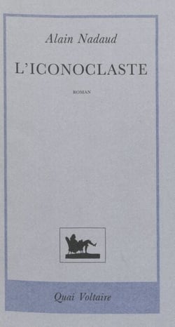 L'iconoclaste - La querelle des images. Byzance 725-843
