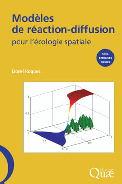 Modèles de réaction-diffusion pour l'écologie spatiale - Avec exercices dirigés