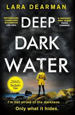 Deep Dark Water - A tense crime thriller to keep you up all night
