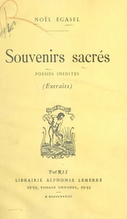 Souvenirs sacrés - Poésies inédites (extraits)