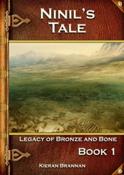 Ninil's Tale - Legacy of Bronze and Bone, #1
