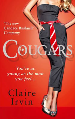 Cougars - You're as young as the man you feel