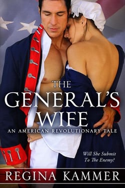 The General's Wife: An American Revolutionary Tale - American Revolutionary Tales, #1