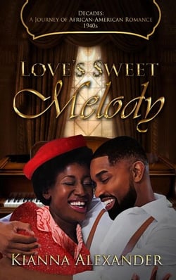 Love's Sweet Melody - Decades: A Journey of African American Romance, #5