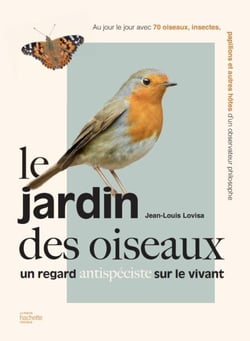 Le jardin des oiseaux - Un regard antispéciste sur le vivant