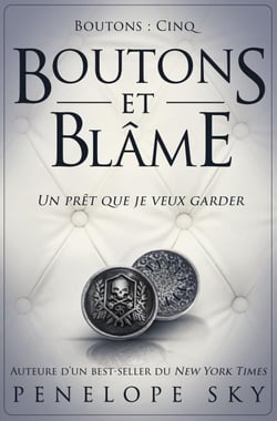 Boutons et blâme - Boutons, #5
