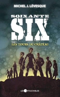 Soixante-six 1 : Les tours du château