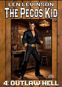 The Pecos Kid #4: Outlaw Hell - Pecos Kid, The, #4