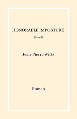 Honorable imposture - Livre II