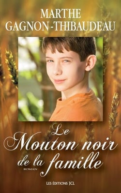 Le Mouton noir de la famille - Suite du roman Pure laine pur coton