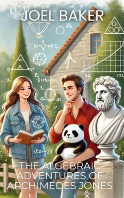 The Algebraic Adventures of Archimedes Jones - Short Stories, #1