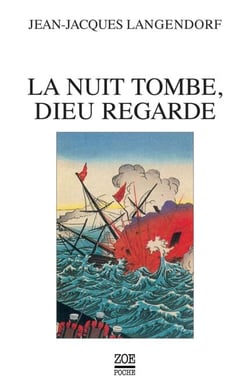 La Nuit tombe, Dieu regarde