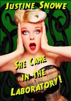 She Came in the Laboratory