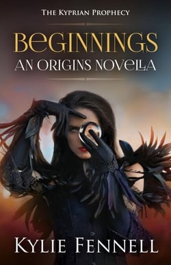 Beginnings: The Kyprian Prophecy – An Origins Novella - The Kyprian Prophecy