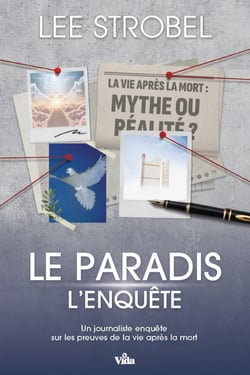 Le paradis, l'enquête - Un journaliste enquête sur les preuves de la vie après la mort
