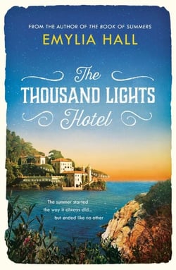 The Thousand Lights Hotel - Escape to Italy in this gorgeous read