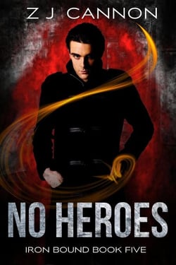 No Heroes - Iron Bound, #5