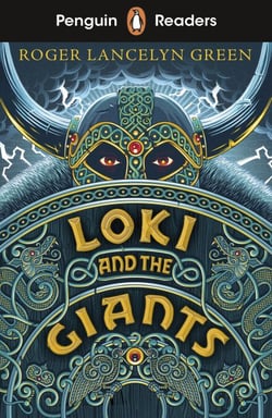 Penguin Readers Starter Level: Loki and the Giants (ELT Graded Reader) - Abridged Edition