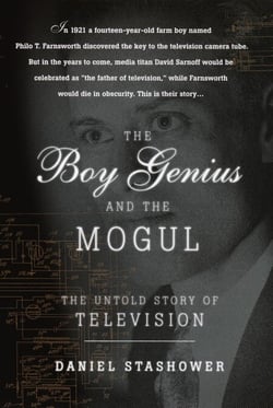 The Boy Genius and the Mogul - The Untold Story of Television