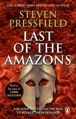 Last Of The Amazons - A superbly evocative, exciting and moving historical tale that brings the past expertly to life