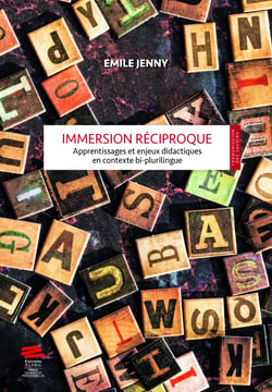 Immersion réciproque - Apprentissages et enjeux didactiques en contexte bi-plurilingue