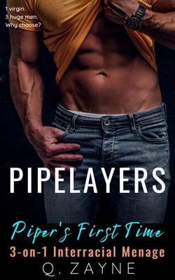 Pipelayers: Piper's First Time