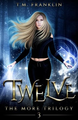 Twelve - The MORE Trilogy, #3