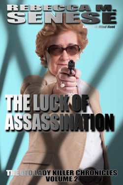 The Luck of Assassination - The Lady Killer Chronicles, #2