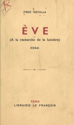 Ève - À la recherche de la lumière